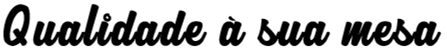 qualidade sua mesav2